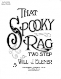 That Spooky Rag, Will J. Elener, 1912