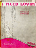 I Need Lovin', Henry Creamer; Jimmy Johnson, 1926