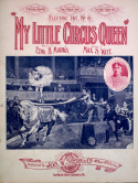 My Little Circus Queen, Max S. Witt, 1896