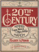 20th Century, Harry A. Prior, 1900