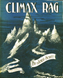 Climax Rag, James Scott, 1914