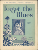Forget The Blues, Alfred Jarvis