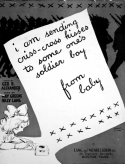 I Am Sending Criss Cross Kisses To Some One's Soldier Boy, May Greene; Billy Lang, 1918