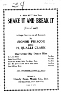 Shake It And Break It version 2, Signor Friscoe; H. .Qualli Clark, 1920
