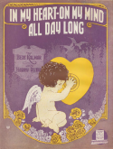 In My Heart - On My Mind -All Day Long, Bert Kalmar; Harry Ruby, 1921
