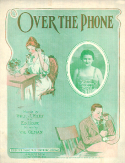 Over The Phone, Abe Olman, 1917