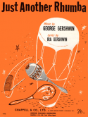 Just Another Rhumba, George Gershwin, 1937 ©1959
