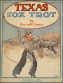 Texas Fox Trot, David W. Guion, 1915