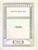 Look Out Mister Jazz, Porter Grainger; Leigh Whipper, 1927