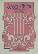 Scroochin' Up Rag, Lena Martin, 1911