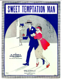 Sweet Temptation Man, Al Bernard; J. Russel Robinson, 1924