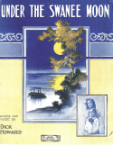 Under The Swanee Moon, Richard Howard, 1913