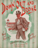 Down, Out And Broke, Chas Bentley, 1905