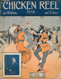 Chicken Reel (song), Joseph M. Daly, 1911