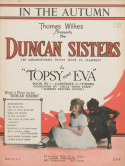 In The Autumn, The Duncan Sisters (Rosetta and Vivian), 1923