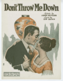 Don't Throw Me Down, Albert Von Tilzer, 1921
