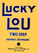Lucky Lou, Frank C. Keithley, 1906