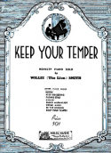 Keep Your Temper, Willie (The Lion) Smith, 1925