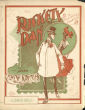 Rickety Dan, Charles W. Kremer, 1900