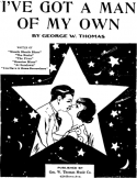 I've Got A Man Of My Own, George W. Thomas, 1923