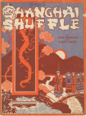 Shanghai Shuffle, Gene Rodemich; Larry Conley, 1924