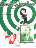 Draggin' My Heart Around, Alexander Hill, 1930