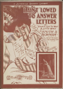I'm Not 'Lowed To Answer Letters, Chris Smith; Elmer Bowman, 1903