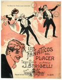 Los Fanáticos Del Placer, Jos&eacute; Strigelli