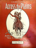 Across The Plains, Albert H. Russell, 1908