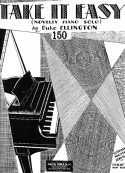 Take It Easy, Duke Ellington, 1928