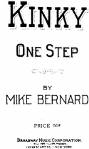 Kinky, Mike Bernard, 1915