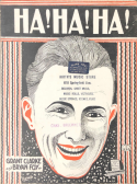 Ha! Ha! Ha!, Bryan Foy; Grant Clarke, 1921
