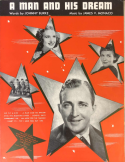 A Man And His Dream, James V. Monaco, 1939