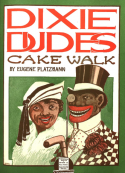 Dixie Dudes, Eugene Platzmann, 1905