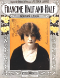 Francine Half-And-Half, Norman Leigh, 1914