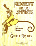 Monkey On A Stick, George Rosey, 1902