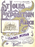 St. Louis Exhibition March, Isabel Mohan, 1903