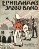 Ephraham's Jazbo Band, James Brockman; Jack Smith, 1917