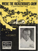 Where The Huckleberries Grow, Abner Silver, 1925