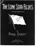The Lone Star Blues, Paul Durst, 1916