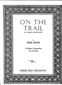 On The Trail, Ferde Grof&eacute;, 1932 ©1935