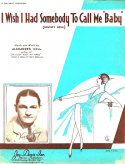 I Wish I Had Somebody To Call Me Baby, Alexander Hill, 1931