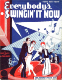 Everybody's Swingin' It Now, Benny Davis; John Frederick Coots, 1936