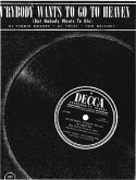 Ev'rybody Wants To Go To Heaven  (But Nobody Wants to Die), Timmie Rogers; Al Fields; Tom Delaney, 1966