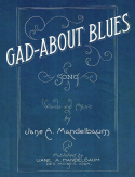 Gad-About Blues, Jane A. Mandelbaum, 1929