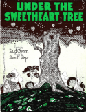 Under The Sweetheart Tree, Bud Green; Sam H. Stept, 1930
