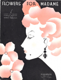 Flowers For Madame, Charles Tobias; Charles Newman; Murray Mencher, 1935
