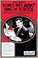 Joe Davis' Songs They Don't Sing In Schools, Joe Davis, 1935