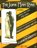 The Junk Man Rag, C. Luckeyth Roberts, 1913