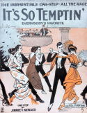 It's So Temptin', James V. Monaco, 1915